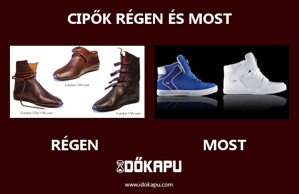 Cipők régen és most
title=