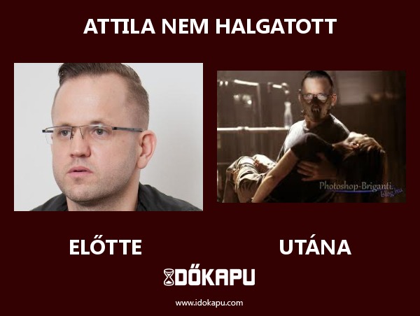 attila nem halgatott
 
 title=